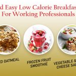 Quick-And-Easy-Low-Calorie-Breakfast-Options-For-Working-Professionals