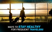 How to Stay Healthy While Traveling