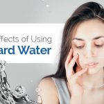 Harmful Health Effects Of Hard Water