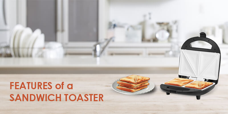 Difference Between a Toaster and Sandwich Maker – Sumeet Cookware