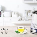 Cleaning and Maintenance tips for Electric Kettle