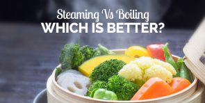 Steaming Vs Boiling