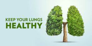 Keep your Lungs Healthy
