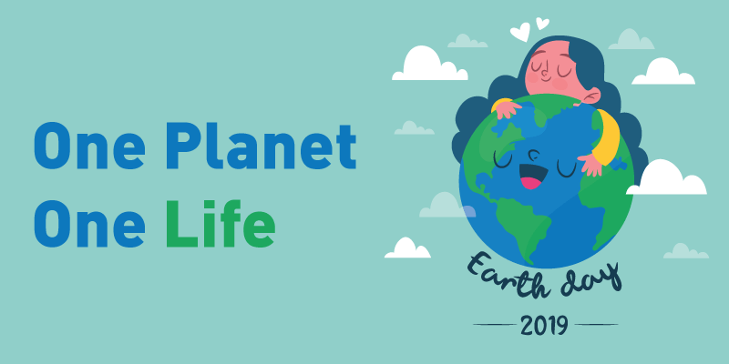 Earth Day One Planet One Life