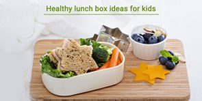 Healthy Lunch Box Ideas for Kids