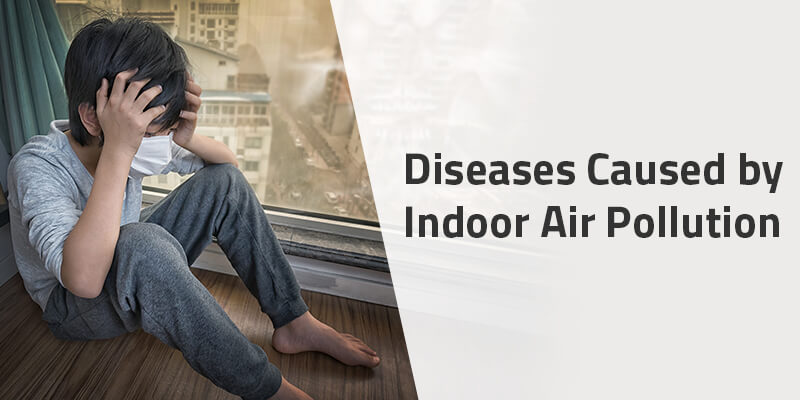 List of Diseases Caused by Air pollution