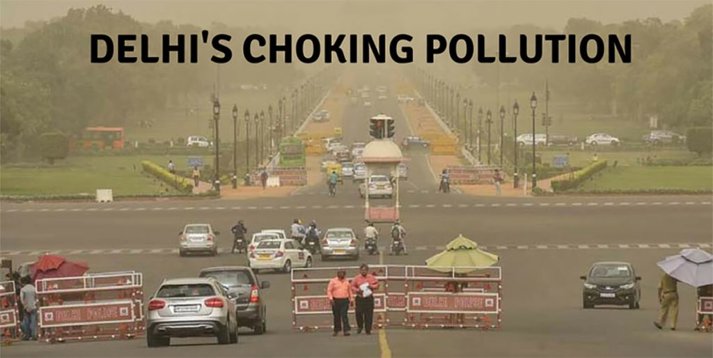 Delhi Air Pollution - Causes and Prevention
