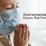 Environmental Pneumonia Symptoms, Causes and Treatment