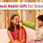 Rakhi gifts for your sister
