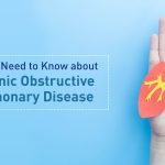 All-you-Need-to-Know-about-Chronic-Obstructive-Pulmonary-Diseases