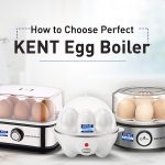 How-to-Choose-Perfect-Kent-Egg-Boiler