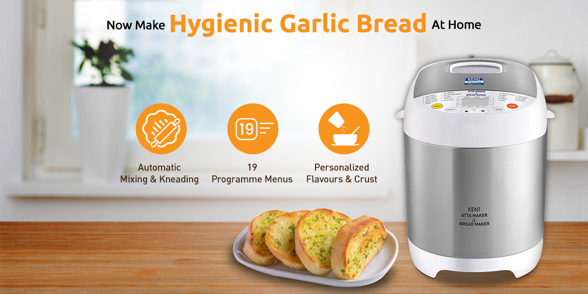 Easiest Way To Make Garlic Bread At Home using KENT Atta & Bread Maker