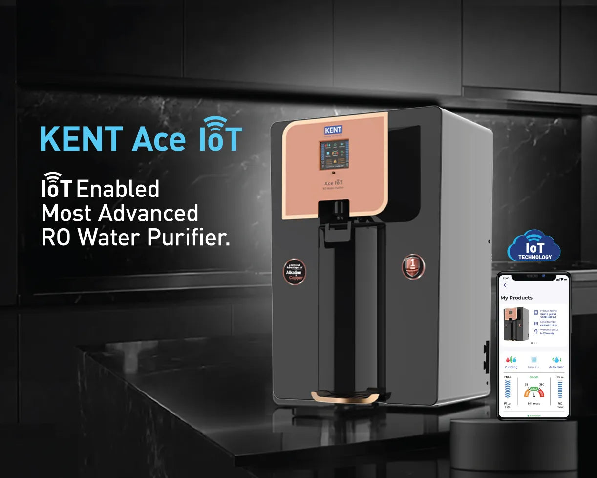 KENT Ace IoT - Kent RO Systems