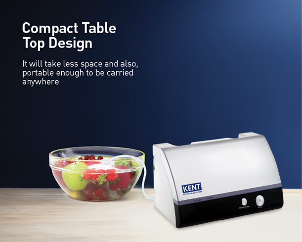 KENT Vegetable Cleaner - Countertop - Kent RO Systems